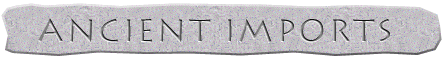 Ancient Imports